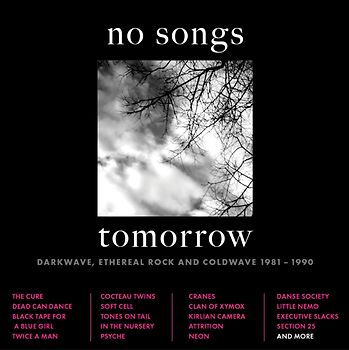 No Songs Tomorrow-Darkwave 1981-1990 (4CD Box)