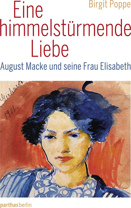 Eine himmelstürmende Liebe