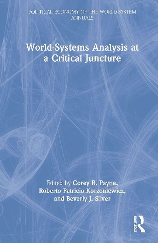 World-Systems Analysis at a Critical Juncture