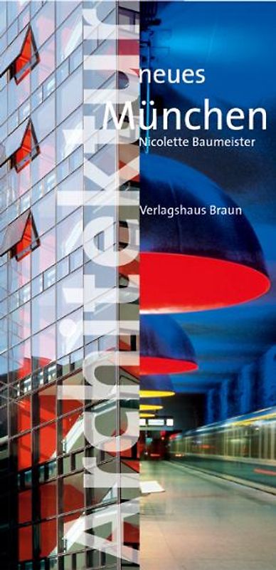 Architektur neues München