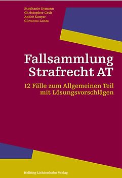 Fallsammlung Strafrecht AT