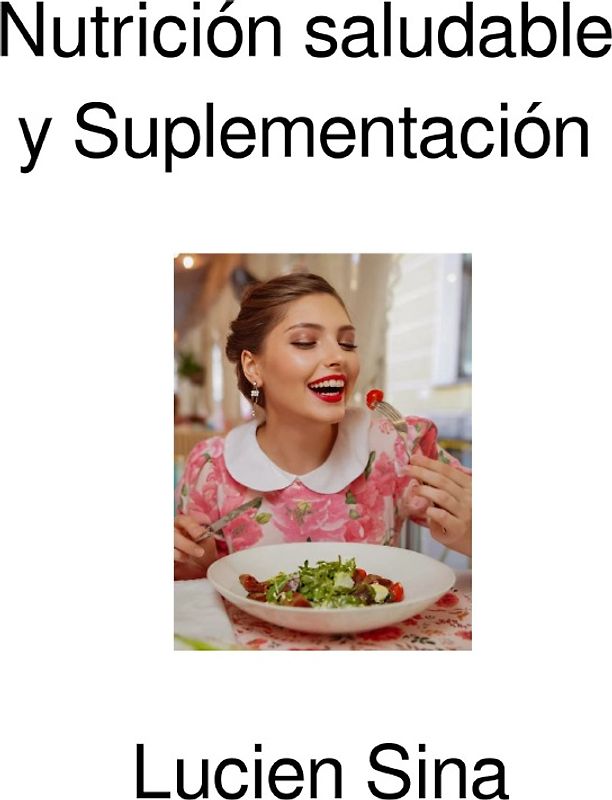 Nutrición saludable y Suplementación
