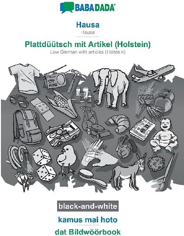 Hausa - Plattdüütsch mit Artikel (Holstein), kamus mai hoto, BW