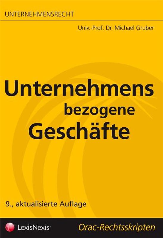 Unternehmensrecht (HR) - Unternehmensbezogene Geschäfte