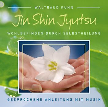 Jin Shin Jyutsu CD mit gesprochenen Anleitungen und Musik