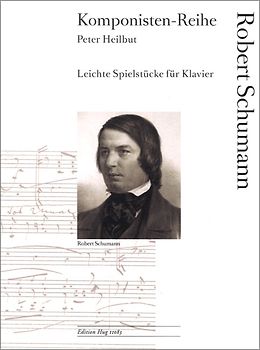 Komponisten-Reihe: Robert Schumann
