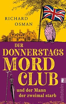 Der Donnerstagsmordclub und der Mann, der zweimal starb (Die Mordclub-Serie 2)