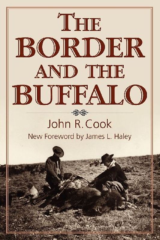 The Border and the Buffalo