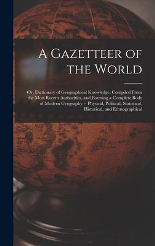 A Gazetteer of the World