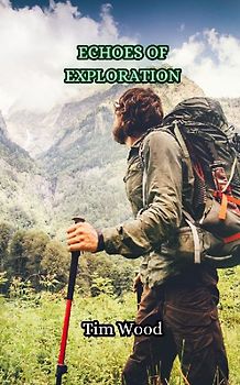 Echoes of Exploration