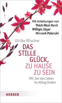 Das stille Glück, zu Hause zu sein