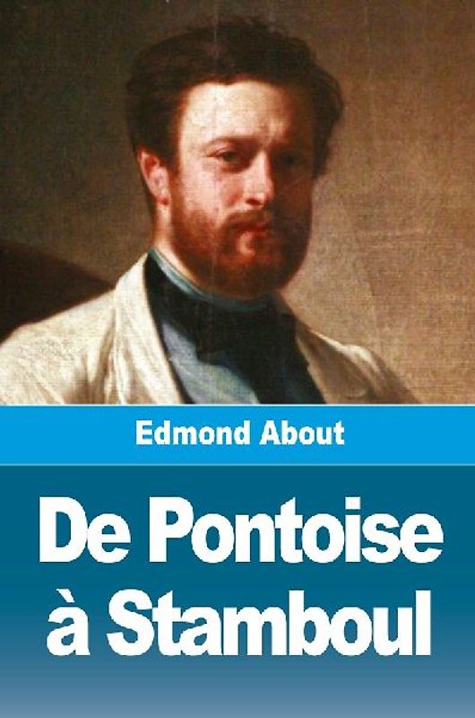 De Pontoise à Stamboul