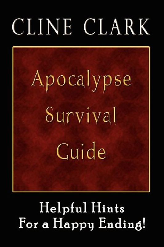 Apocalypse Survival Guide
