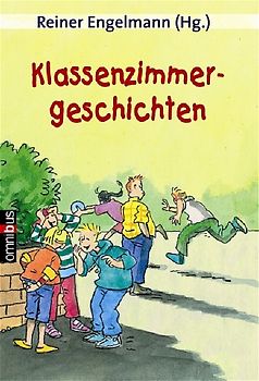 Klassenzimmergeschichten