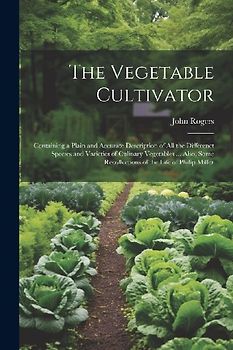 The Vegetable Cultivator