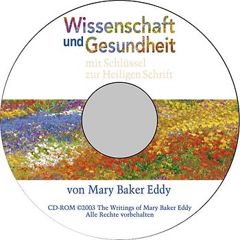 Wissenschaft und Gesundheit mit Schlüssel zur Heiligen Schrift. e-book als CD