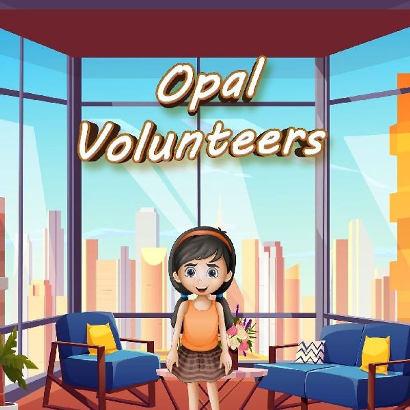 Opal Volunteers