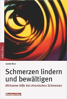 Schmerzen lindern und bewältigen