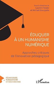 Éduquer à un humanisme numérique