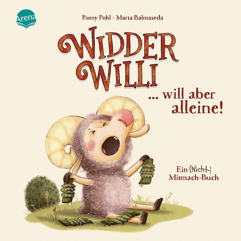 Widder Willi will aber alleine! Ein (Nicht-)Mitmach-Buch