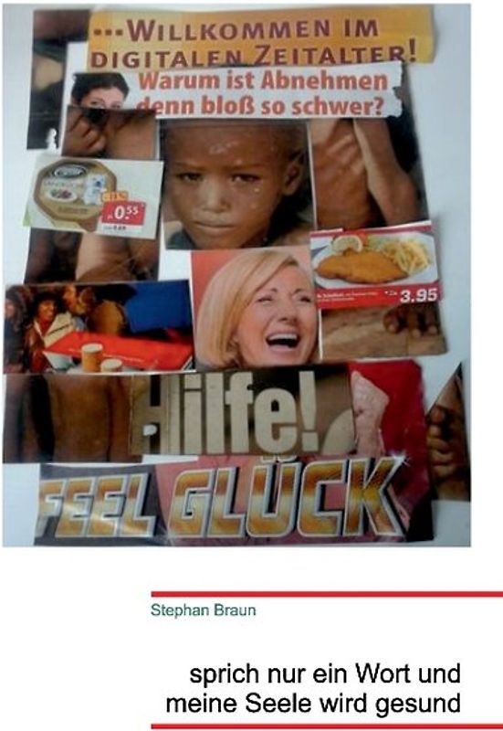 Sprich nur ein Wort und meine Seele wird gesund