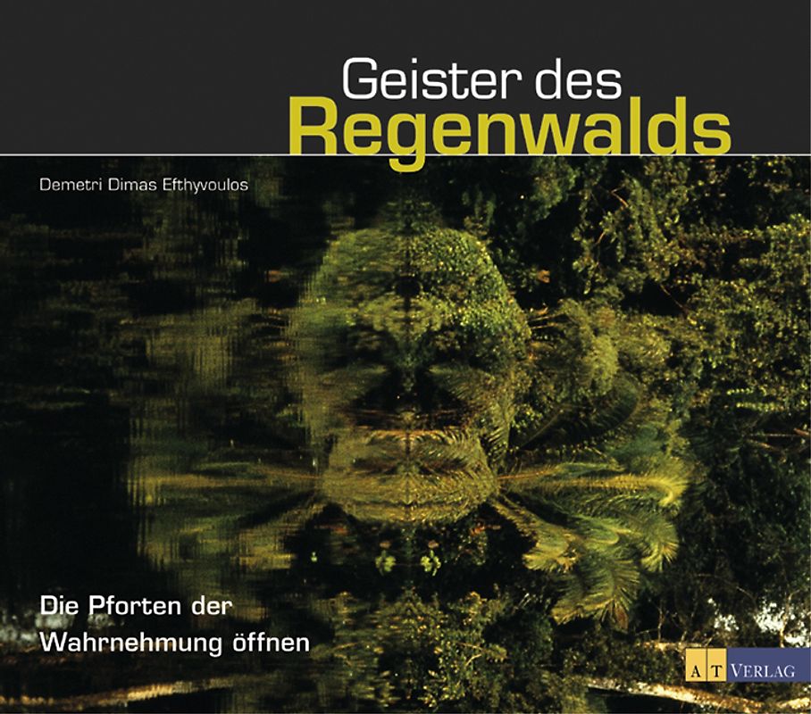 Geister des Regenwalds
