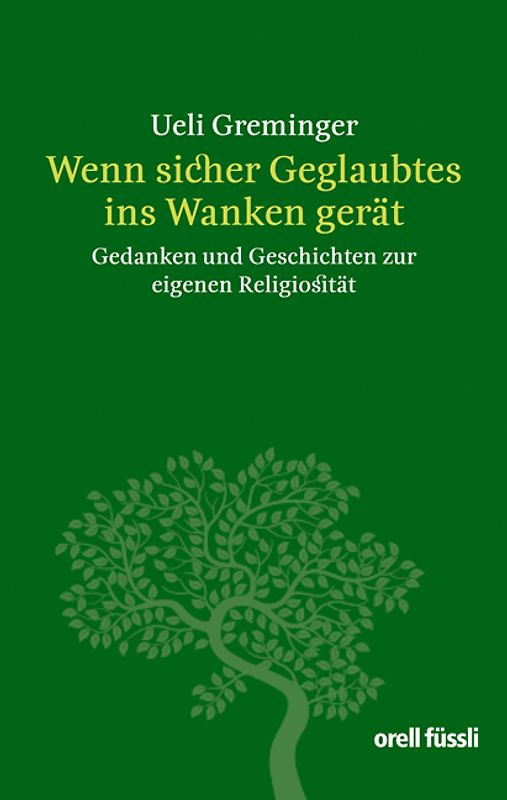 Wenn sicher Geglaubtes ins Wanken gerät