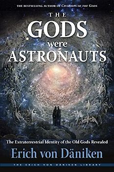 The Gods Were Astronauts
