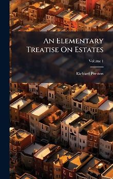 An Elementary Treatise On Estates