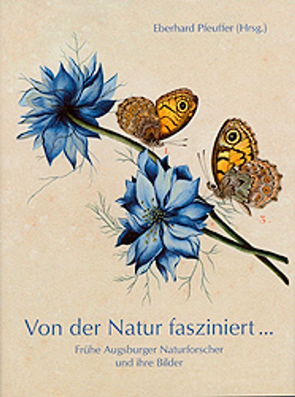 Von der Natur fasziniert