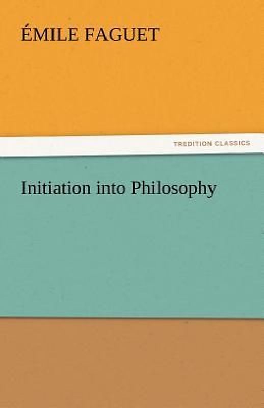 Initiation into Philosophy