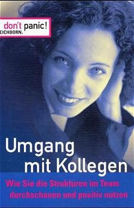 Umgang mit Kollegen