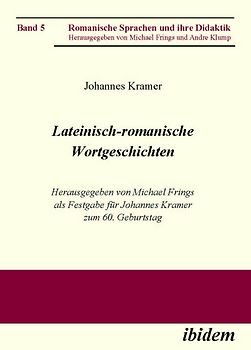Lateinisch-romanische Wortgeschichten