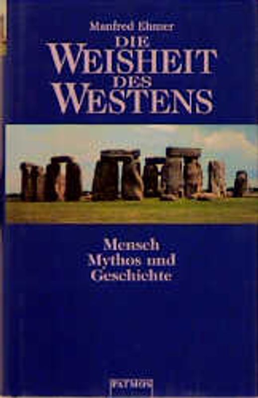 Die Weisheit des Westens