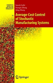 Average-Cost Control of Stochastic Manufacturing Systems