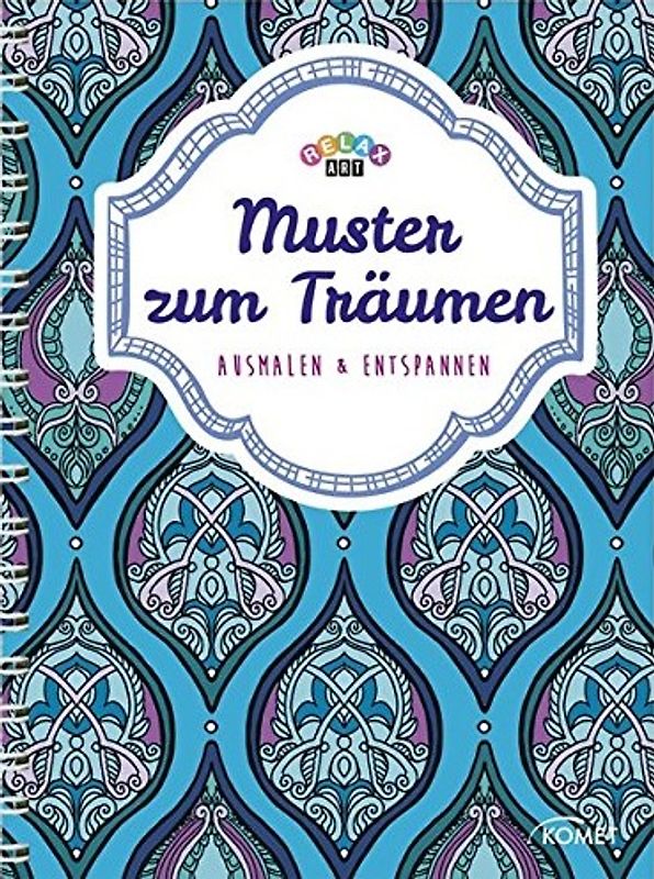 Relax Art: Muster zum Träumen