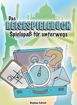 Das Reisespielebuch
