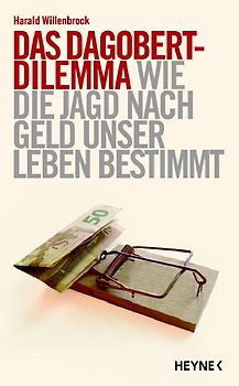 Das Dagobert-Dilemma