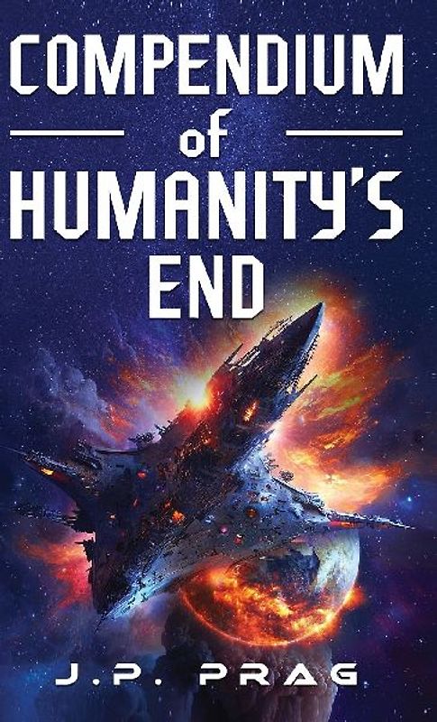 Compendium of Humanity's End