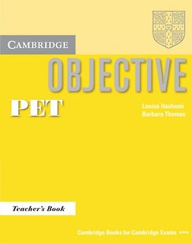 Objective PET. Lower intermediate / Teacher's Book