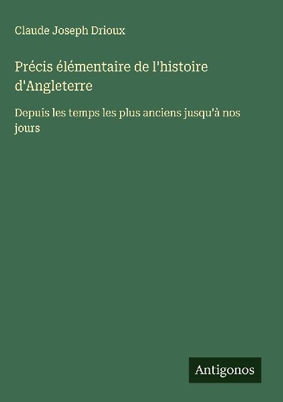 Précis élémentaire de l'histoire d'Angleterre