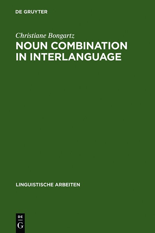 Noun Combination in Interlanguage