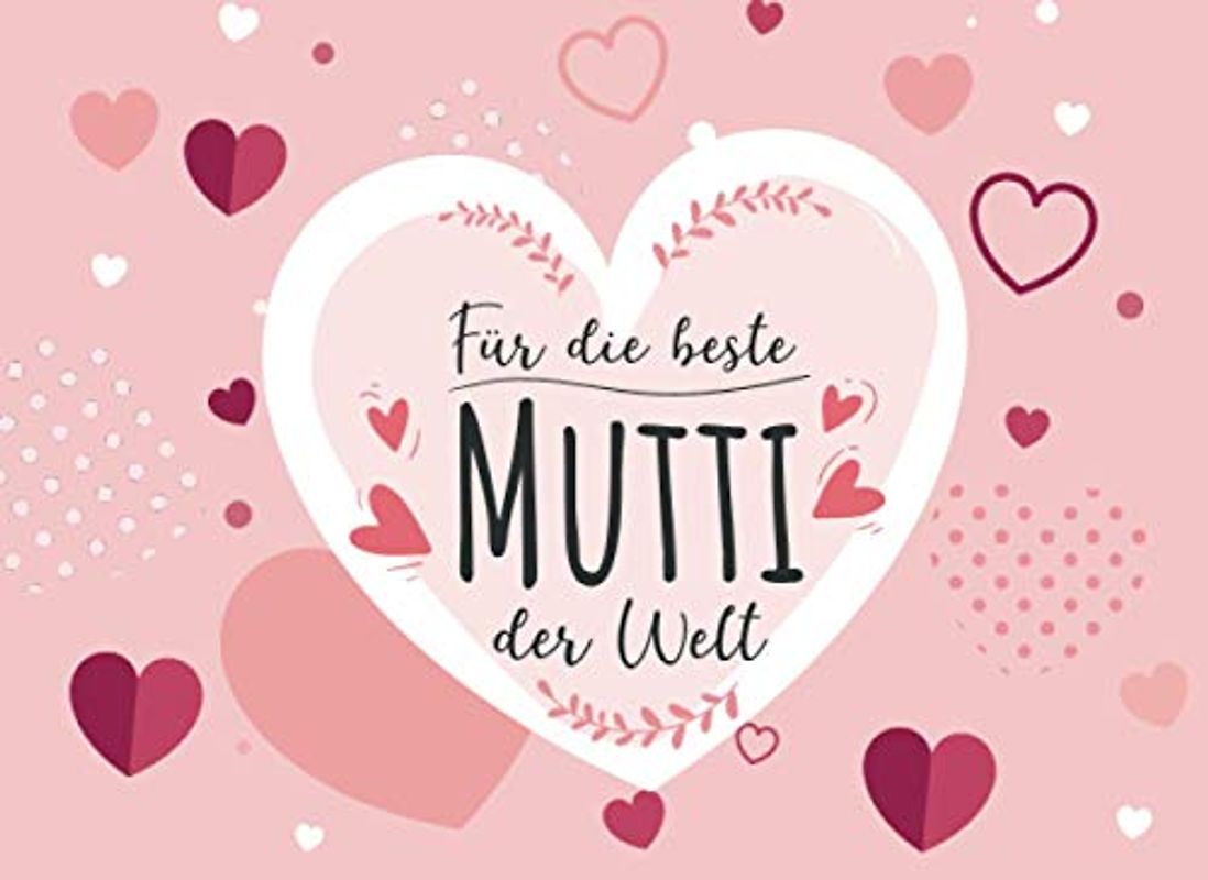 Für die beste Mutti der Welt: Gutscheinheft zum Muttertag oder Gutscheinbuch zum Geburtstag | 12 Gutscheine zum selbst Ausfüllen