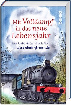 Mit Volldampf in das neue Lebensjahr