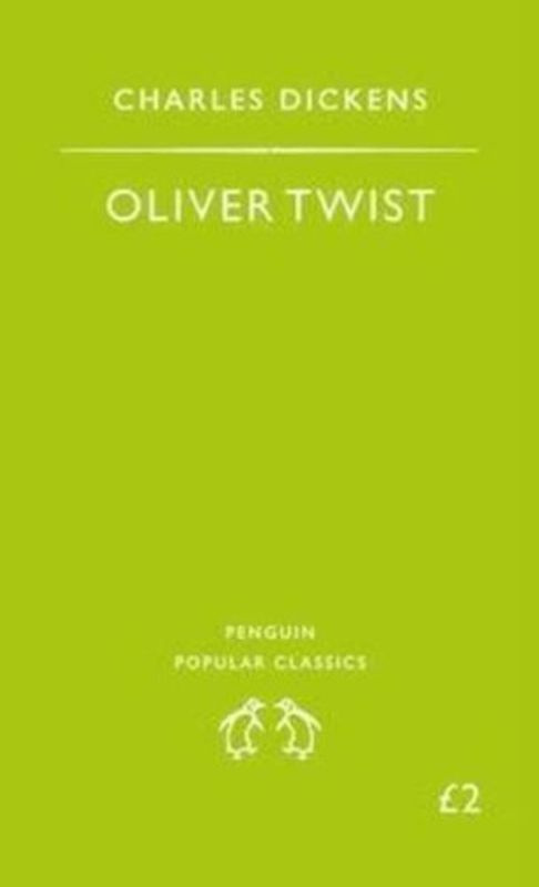 Oliver Twist. (Penguin Popular Classics)