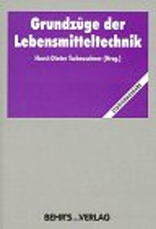 Grundzüge der Lebensmitteltechnik