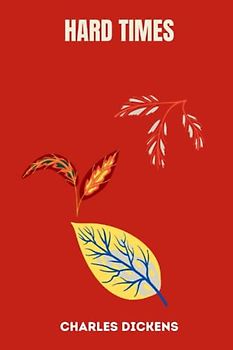 hard times by charles dickens