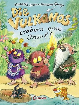 Die Vulkanos erobern eine Insel! (Band 7)