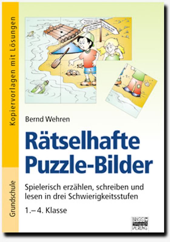 Brigg: Deutsch - Grundschule - Schreiben / Rätselhafte Puzzle-Bilder