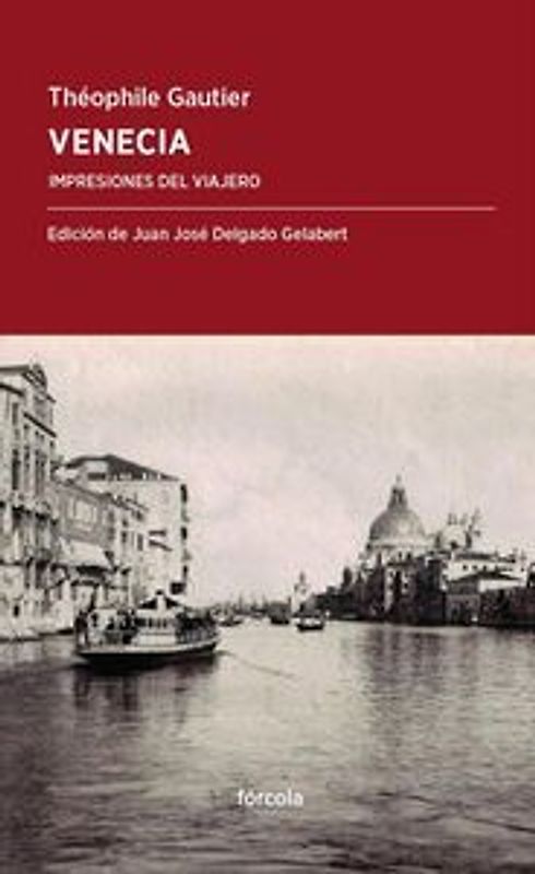 Venecia : impresiones del viajero